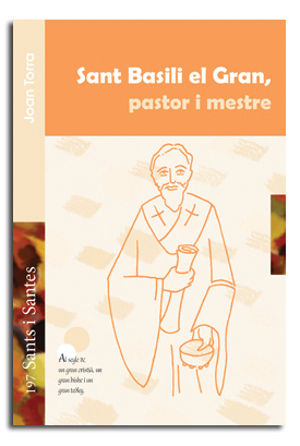 [9788498056174] Sant Basili el Gran, pastor i mestre