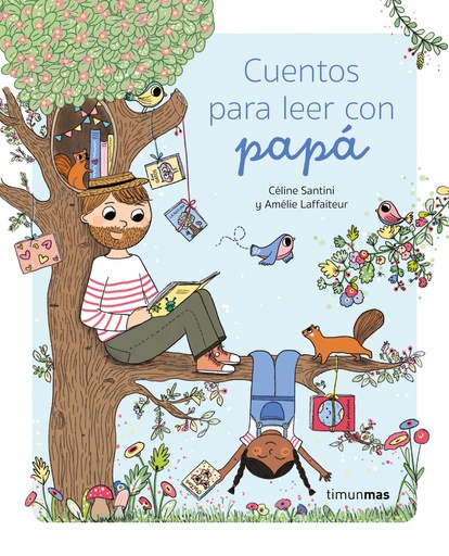 [9788408275312] Cuentos para leer con papá