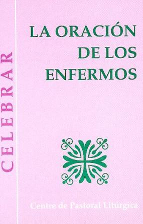 [9788498050615] Oración de los enfermos, La