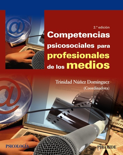 [9788436844320] Competencias psicosociales para profesionales de los medios