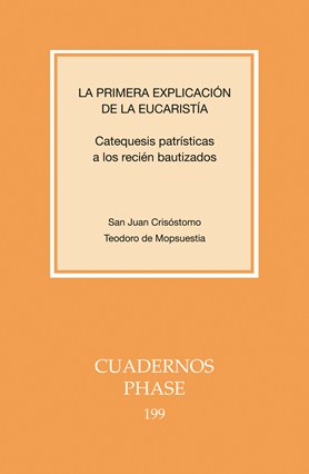 [9788498054668] Primera explicación de la Eucaristía, La