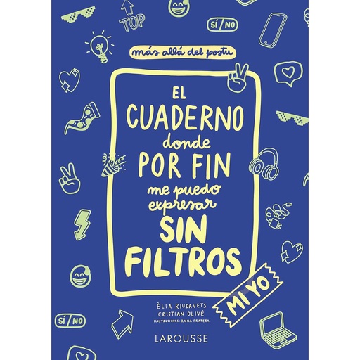 [9788418100130] El cuaderno donde por fin me puedo expresar sin filtros. Mi yo