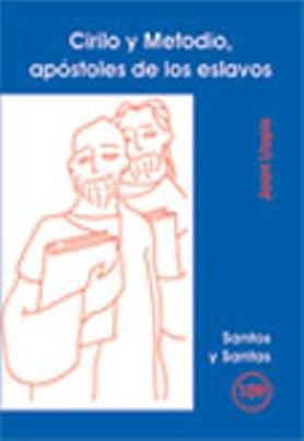 [9788498050783] Cirilo y Metodio, apóstoles de los eslavos