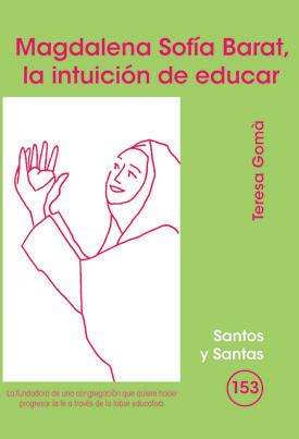 [9788498053371] Magdalena Sofía Barat, la intuición de educar