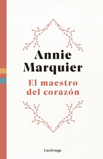 El maestro del corazón