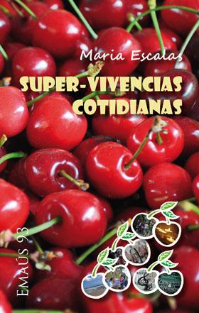 [9788498054804] Super-vivencias cotidianas