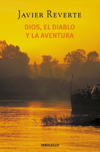 [9788497596732] Dios, el diablo y la aventura