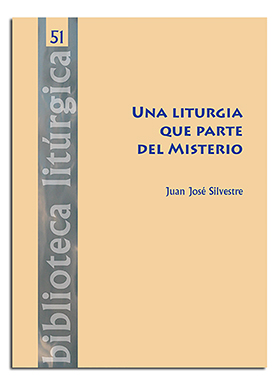 [9788498059113] Una liturgia que parte del Misterio