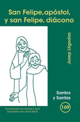 [9788498054323] San Felipe, apóstol, y san Felipe, diácono