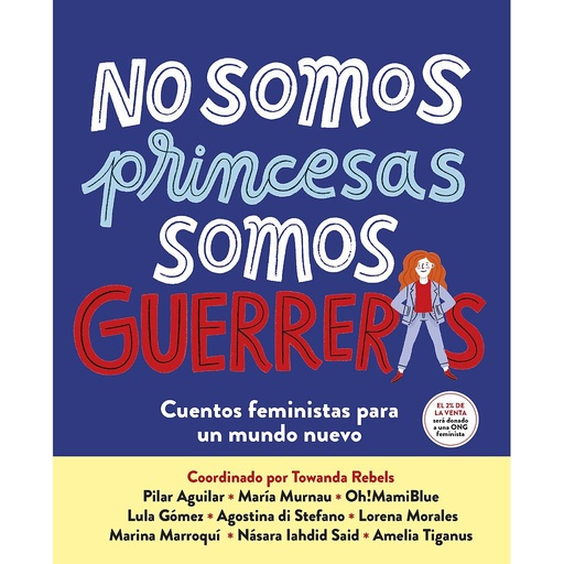 [9788417605650] No somos princesas, somos guerreras