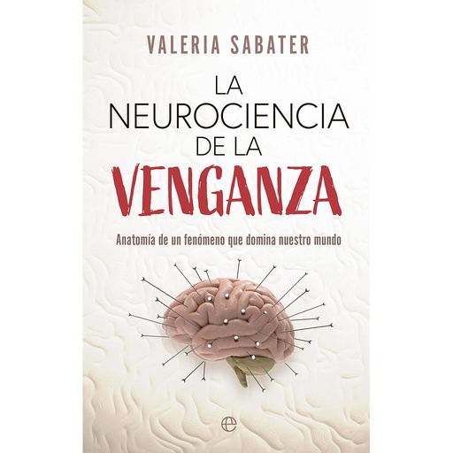 [9788413847825] La neurociencia de la venganza