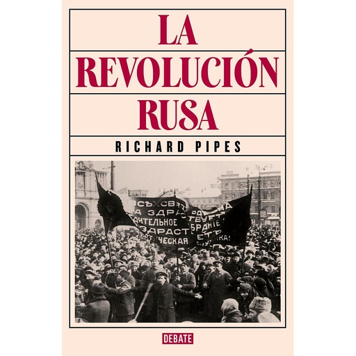 [9788419399298] La revolución rusa