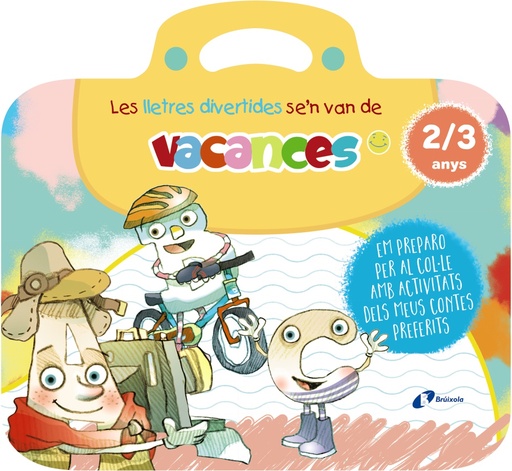 [9788413493985] Les lletres divertides se'n van de vacances. 2-3 anys