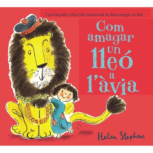[9788448850814] Com amagar un lleó a l'àvia (Com amagar un lleó)