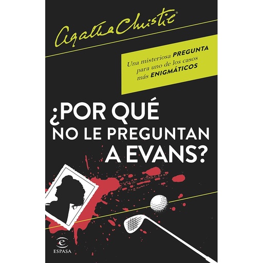 [9788467066593] ¿Por qué no le preguntan a Evans?