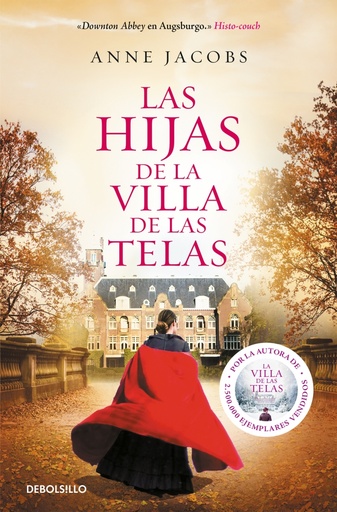 [9788466350464] Las hijas de la villa de las telas (La villa de las telas 2)