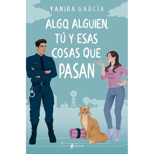 [9788408282754] Algo, alguien, tú y esas cosas que pasan