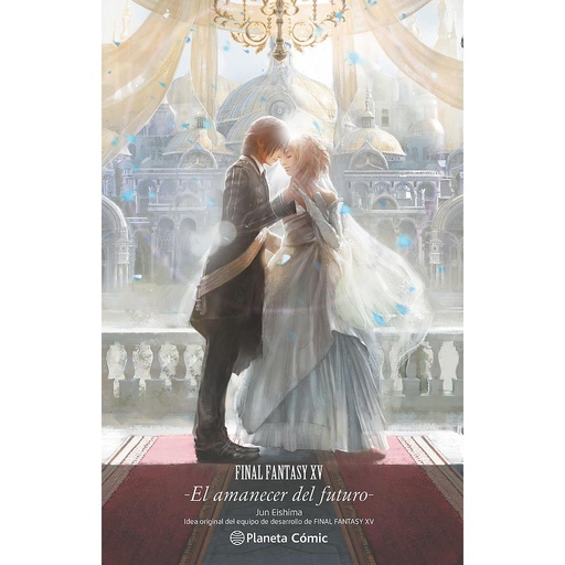 [9788411403009] Final Fantasy XV El amanecer del futuro (novela)
