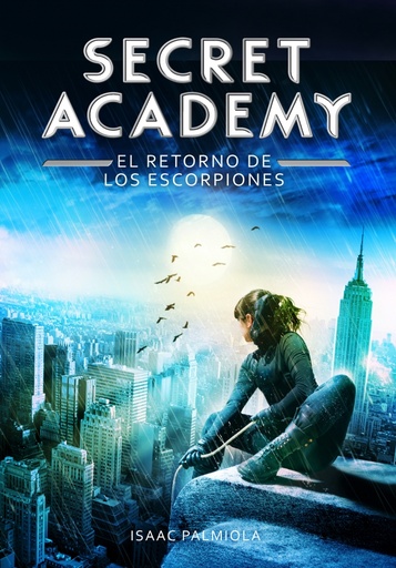 [9788490432006] El retorno de los Escorpiones (Secret Academy 3)