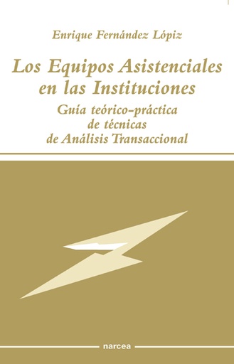 [9788427713390] Los Equipos asistenciales en las Instituciones