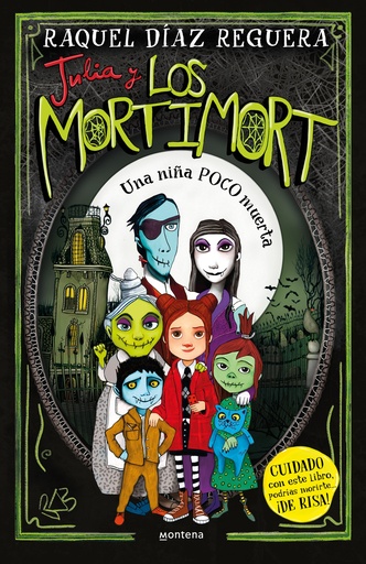 [9788419650115] Julia y Los Mortimort 1 - Una niña POCO muerta