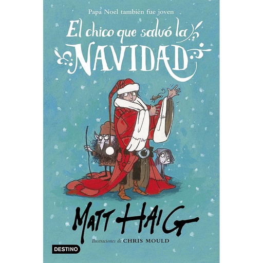 [9788408162896] El chico que salvó la Navidad