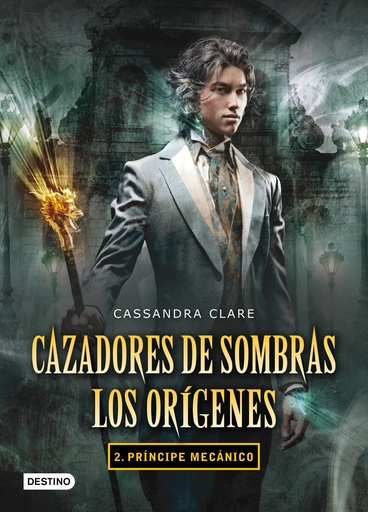 [9788408102335] Príncipe mecánico. Cazadores de sombras. Los orígenes 2