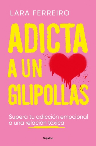 [9788425363559] Adicta a un gilipollas