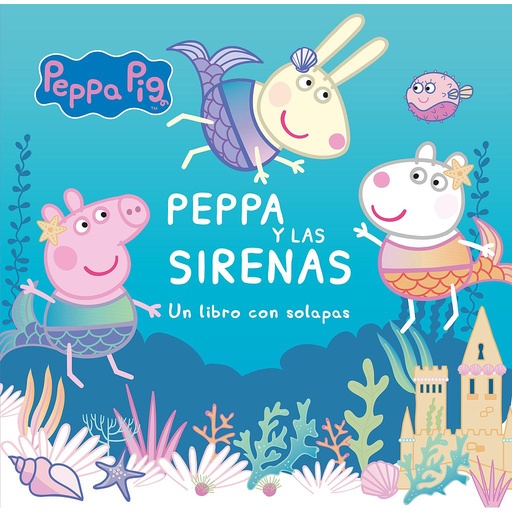 [9788448857196] Peppa Pig. Libro de cartón con solapas - Peppa y las sirenas