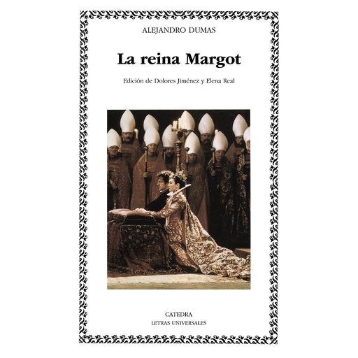 [9788437613185] La reina Margot