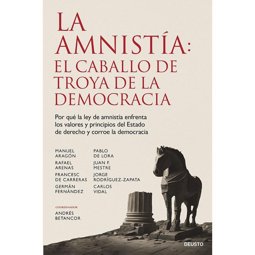 [9788423437313] La amnistía: el caballo de Troya de la democracia