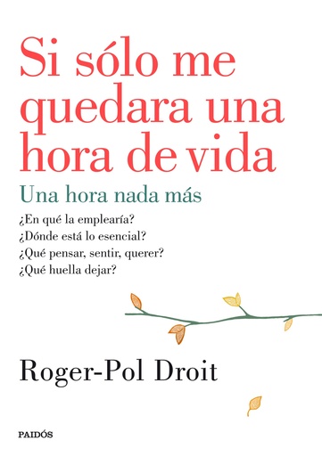[9788449330919] Si sólo me quedara una hora de vida