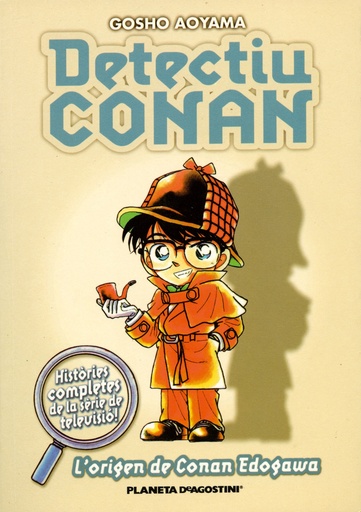 [9788467411065] Detectiu Conan nº 01 L'Origen de Conan Edogawa