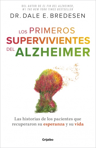 [9788425364327] Los primeros supervivientes del Alzhéimer