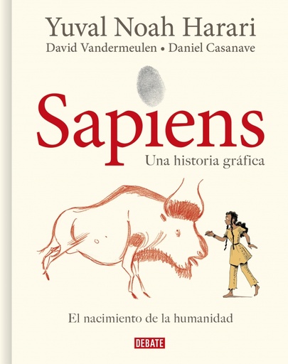 [9788418006814] Sapiens. Una historia gráfica 1 - El nacimiento de la humanidad