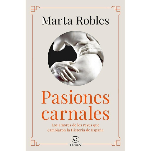 [9788467060287] Pasiones carnales