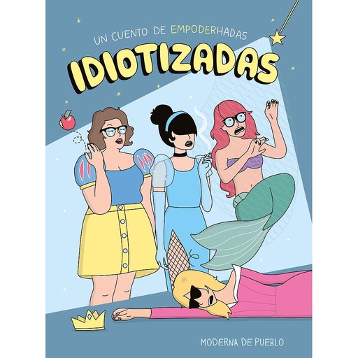 [9788408265481] Idiotizadas