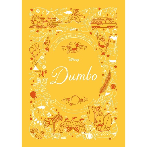 [9788417529604] Dumbo. Tesoros de la animación