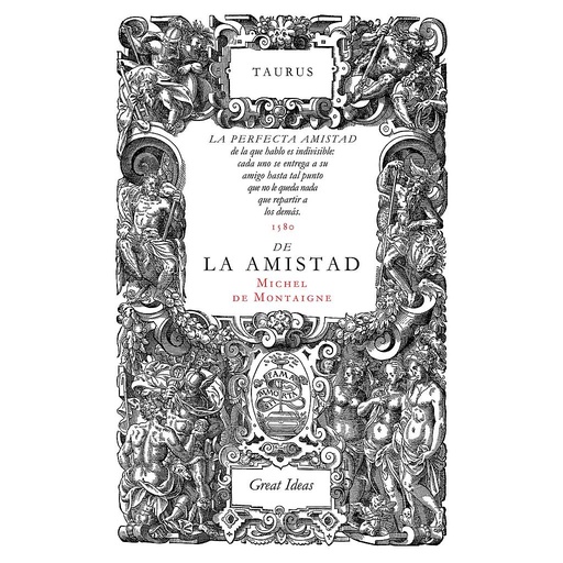 [9788430616572] De la amistad (Serie Great Ideas 31)