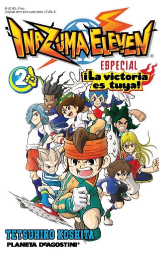[9788415866909] Inazuma Eleven ¡La victoria es tuya! nº 02/02