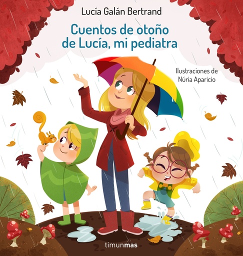 [9788408242901] Cuentos de otoño de Lucía, mi pediatra