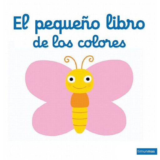[9788408142027] El pequeño libro de los colores