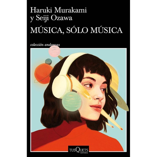 [9788490668726] Música, sólo música