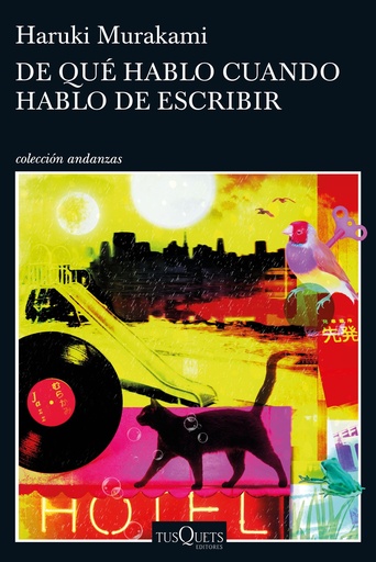 [9788490663998] De qué hablo cuando hablo de escribir