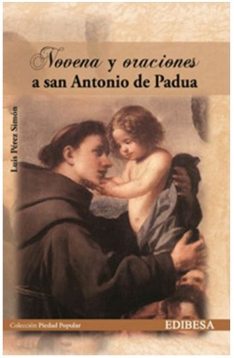 [9788484077909] Novena y oraciones a San Antonio de Padua