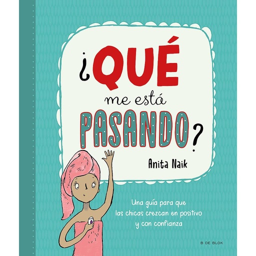 [9788418688553] ¿Qué me está pasando?