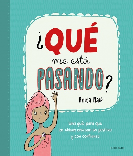 [9788418688553] ¿Qué me está pasando?