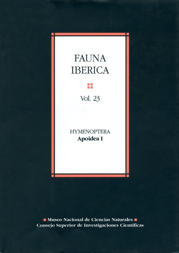 [11003] Fauna ibérica. Vol. 23. Hymenoptera: Apoidea I