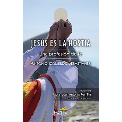 [9788419307965] Jesús es la Hostia