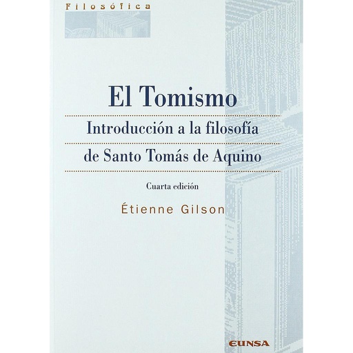 [9788431319977] TOMISMO,EL.INTROD.FILOSOFIA STO.TOMAS DE AQUINO